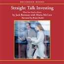 Straight Talk on Investing by Jack Brennan